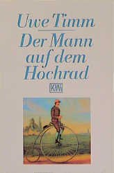 ISBN 9783462017571: Der Mann auf dem Hochrad Legende