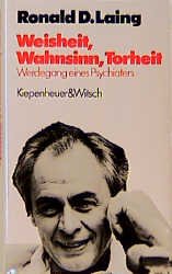 ISBN 9783462018639: Weisheit, Wahnsinn, Torheit