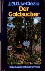 gebrauchtes Buch – LeClézio, Jean M – Der Goldsucher