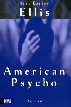 ISBN 9783462022612: American Psycho. Roman - signiert