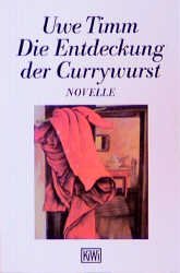 ISBN 9783462024616: Die Entdeckung der Currywurst