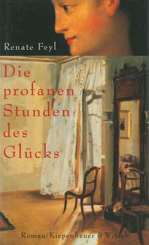 ISBN 9783462025583: Die profanen Stunden des Glücks