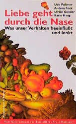 ISBN 9783462026207: Liebe geht durch die Nase