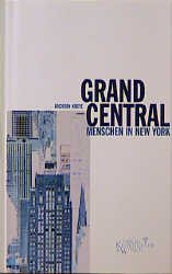 gebrauchtes Buch – Andrian Kreye – Grand Central