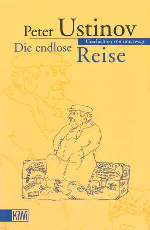 ISBN 9783462027716: Die endlose Reise - Geschichten von unterwegs