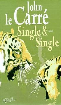 ISBN 9783462027822: Single & Single . Roman - mit signierter Karte