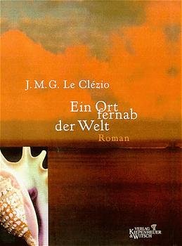 ISBN 9783462028867: Ein Ort fernab der Welt