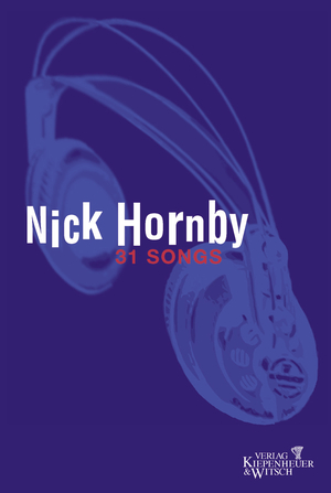 gebrauchtes Buch – Hornby, Nick – 31 Songs