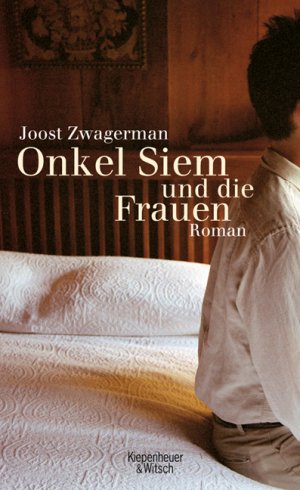 ISBN 9783462034561: Onkel Siem und die Frauen – Roman