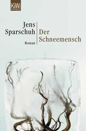 ISBN 9783462034783: Der Schneemensch