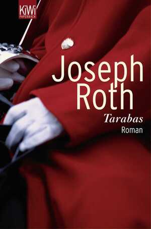 ISBN 9783462034936: Tarabas | Ein Gast auf dieser Erde. Roman | Joseph Roth | Taschenbuch | 201 S. | Deutsch | 2005 | Kiepenheuer & Witsch | EAN 9783462034936