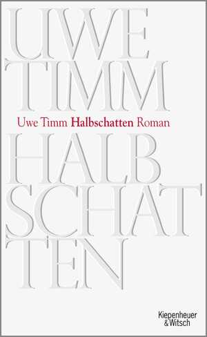 ISBN 9783462040432: Halbschatten – Roman