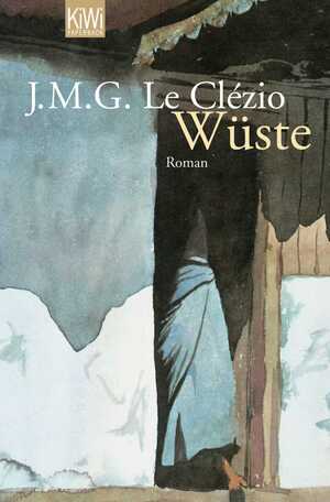 gebrauchtes Buch – Le Clézio J – Wüste