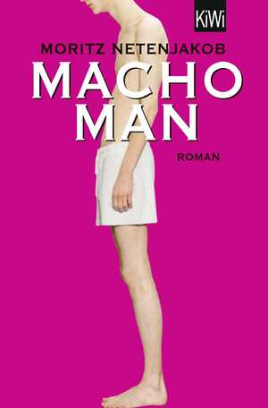 ISBN 9783462042115: Macho Man: Roman Roman