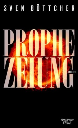 gebrauchtes Buch – Sven Böttcher – Prophezeiung