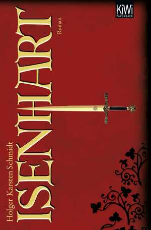 ISBN 9783462044393: Isenhart : Roman