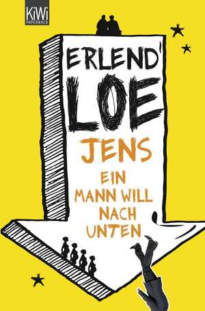 ISBN 9783462044997: Jens. Ein Mann will nach unten : Roman