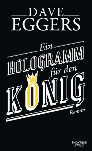 ISBN 9783462045185: Ein Hologramm für den König : Roman. Dt. von Ulrike Wasel und Klaus Timmermann