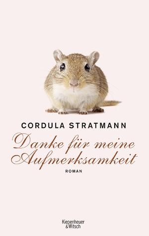 gebrauchtes Buch – Cordula Stratmann – Danke für meine Aufmerksamkeit: Roman