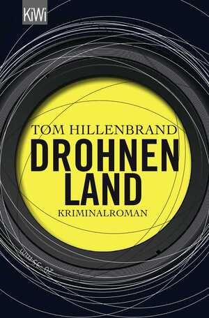 ISBN 9783462046625: Drohnenland - Kriminalroman