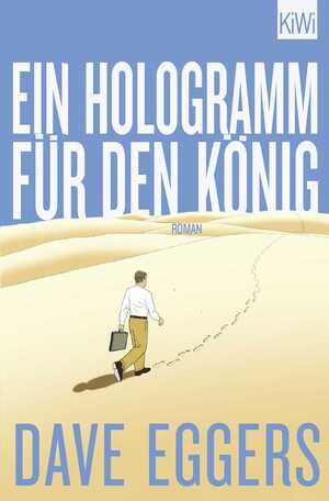 ISBN 9783462046809: Ein Hologramm für den König