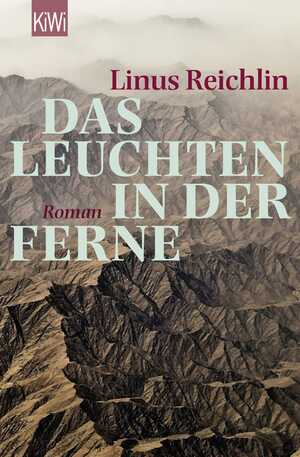 ISBN 9783462046830: Das Leuchten in der Ferne