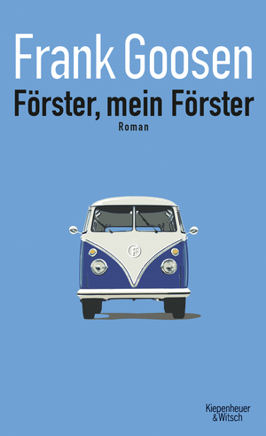 ISBN 9783462048926: Förster, mein Förster