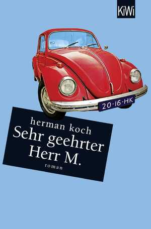 gebrauchtes Buch – Herman Koch – Sehr geehrter Herr M.