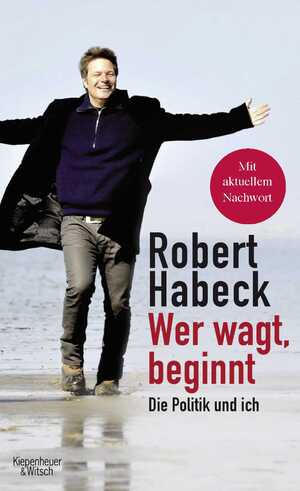 ISBN 9783462049497: Wer wagt, beginnt