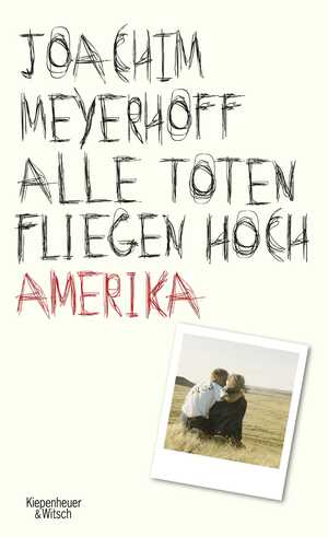 ISBN 9783462049671: Alle Toten fliegen hoch - Amerika - bk296