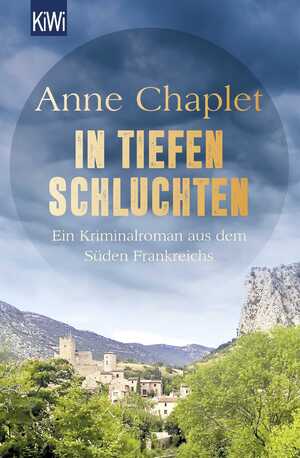 gebrauchtes Buch – Anne Chaplet – In tiefen Schluchten - Ein Kriminalroman aus dem Süden Frankreichs