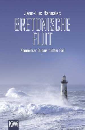 ISBN 9783462050653: Bretonische Flut - Kommissar Dupins fünfter Fall