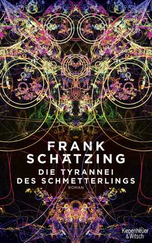 ISBN 9783462050844: Die Tyrannei des Schmetterlings