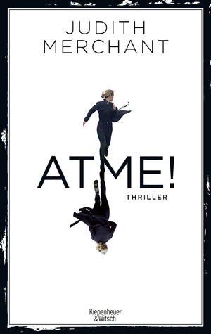 ISBN 9783462052237: ATME!