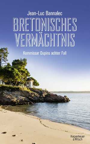 ISBN 9783462052657: Bretonisches Vermächtnis - Kommissar Dupins achter Fall