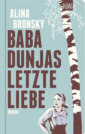 ISBN 9783462054729: Baba Dunjas letzte Liebe