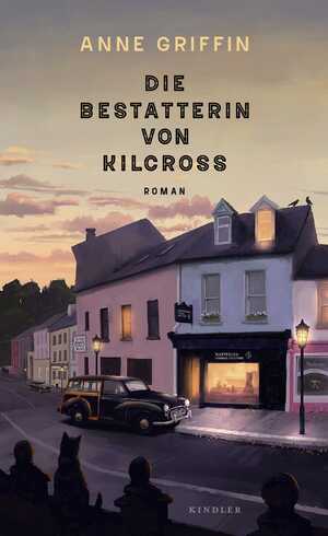 ISBN 9783463000367: Die Bestatterin von Kilcross