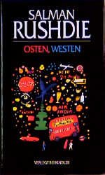 ISBN 9783463402680: Osten, Westen. München: Kindler, 1995. 220 Seiten. Leinen mit Schutzumschlag.