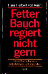 ISBN 9783463403236: Fetter Bauch regiert nicht gern