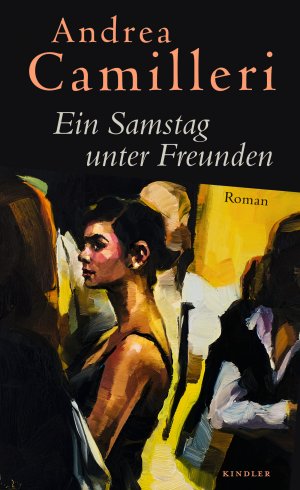 gebrauchtes Buch – Andrea Camilleri – Ein Samstag unter Freunden