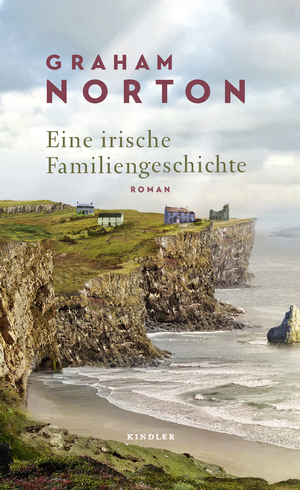 ISBN 9783463407203: Eine irische Familiengeschichte: Roman