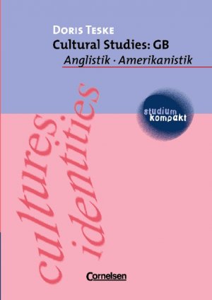 ISBN 9783464006320: studium kompakt. Anglistik/Amerikanistik / Cultural Studies: GB