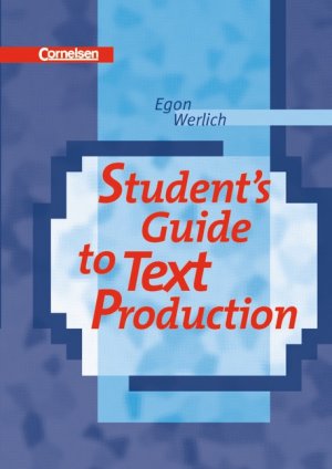 ISBN 9783464020296: Student's Guide to Text Production