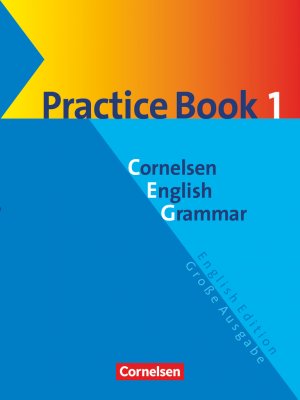 ISBN 9783464063118: Cornelsen English Grammar - Große Ausgabe und English Edition / Practice Book 1 mit eingelegtem Lösungsschlüssel - Ab dem 5. Lernjahr