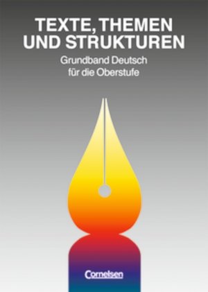 ISBN 9783464121924: Texte, Themen und Strukturen - Bisherige allgemeine Ausgabe. Deutschbuch für die Oberstufe / Schülerbuch