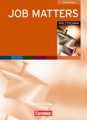 ISBN 9783464200322: Job Matters - 1st edition / A2 - Holztechnik - Arbeitsheft