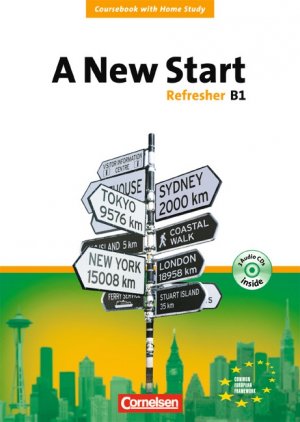 ISBN 9783464202395: A New Start - Bisherige Ausgabe / B1: Refresher - Coursebook mit Home Study Section, Home Study CD, Class CDs