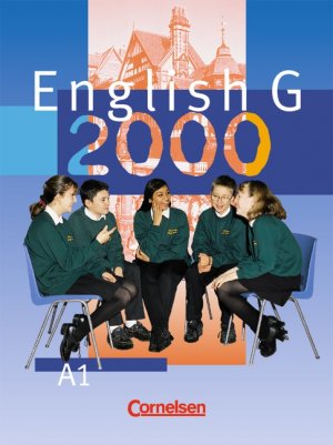 ISBN 9783464349991: English G 2000. Ausgabe A / Band 1: 5. Schuljahr - Schülerbuch - Festeinband