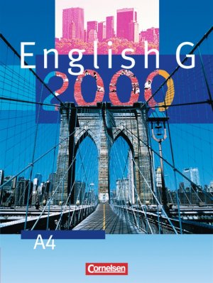 ISBN 9783464350478: English G 2000 - Ausgabe A / Band 4: 8. Schuljahr - Schülerbuch : Kartoniert