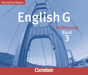 ISBN 9783464355688: English G - Gymnasium Bayern - Band 3: 7. Jahrgangsstufe